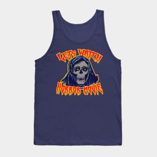 Lets Watch Horror Movie ( Creepy Halloween Vibe ) Tank Top